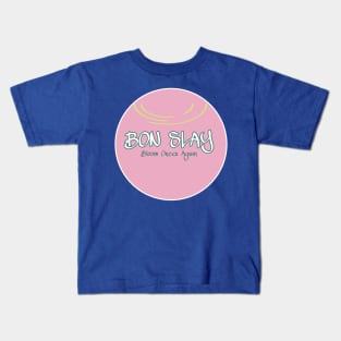 Bon Slay Kids T-Shirt